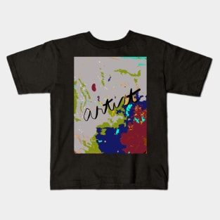 ARTIST: painted in blue red gray green Kids T-Shirt